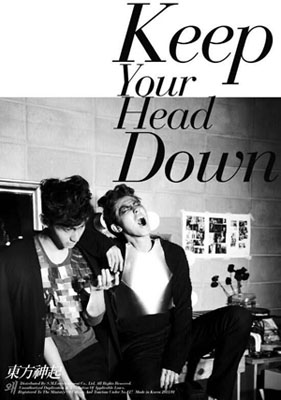 TVXQ - Keep Your Head Down Full - TVXQ_-_Keep_Your_Head_Down.jpg