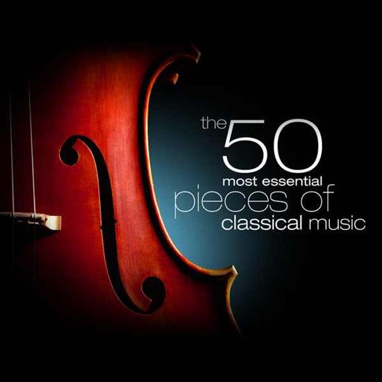 50 More Essential Pieces Of Classical Music - The 50 Most Essential Pieces of Classical Music.jpg