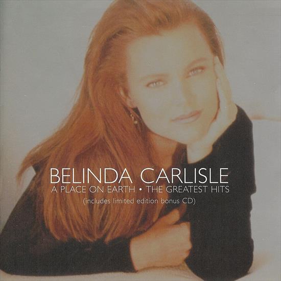 Belinda Carlisle-A Place On Earth-The Greatest HitsOK - Belinda Carlisle-A Place On Earth-The Greatest Hitsfront.jpg