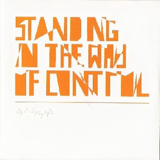 2006 - Standing in the Way of Control single - cover.jpg