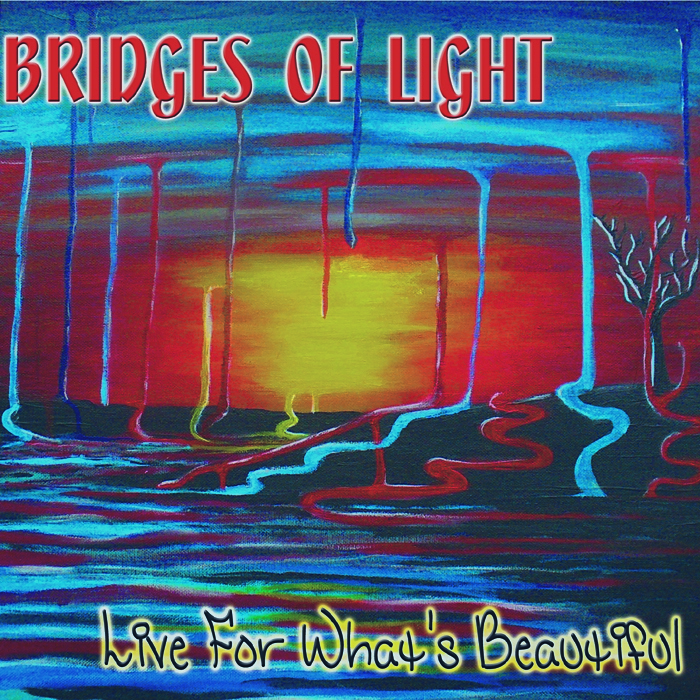 Bridges of Light - Live for Whats Beautiful 2009 - cover.jpg