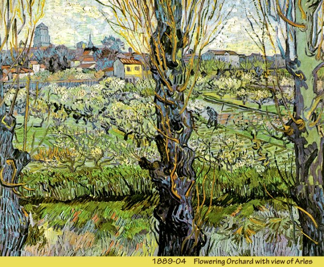 3. Arles 1888 -89 - 1889-04 06 - Flowering Orchard with view of Arles.jpg