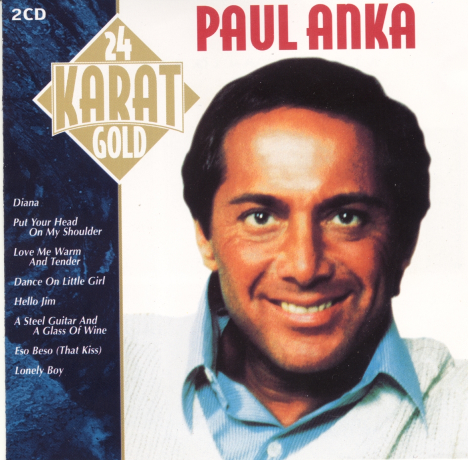Paul Anka-24 Karat Gold-1996-Cd 1 - Paul_Anka_-_24_Karat_Gold_-_Front.jpg