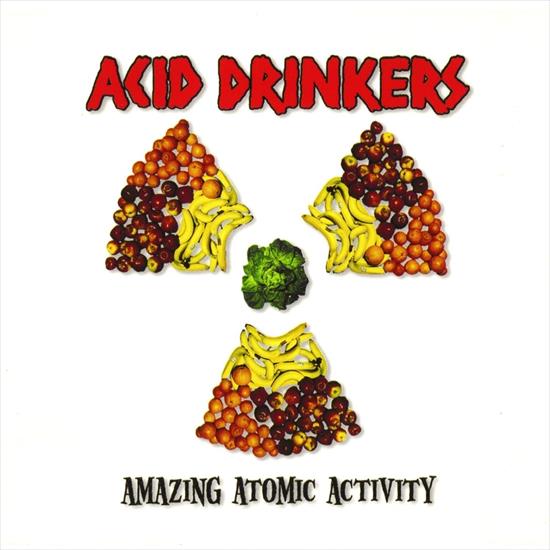 Acid Drinkers - Acid Drinkers - Amazing Atomic Activity 1999.jpg