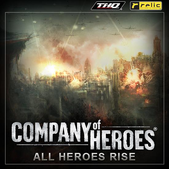Company of Heroes - All Heroes Rise - MP3 - companyofheroes_allheroesrise.jpg
