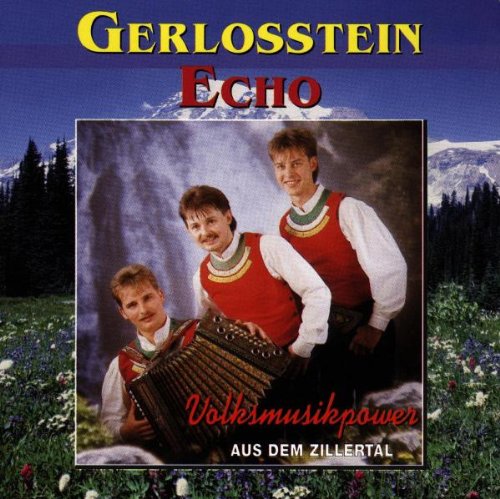 Gerlosstein Echo - Volksmusikpower aus dem Zillertal 1997 - 61FuapVX-vL.jpg
