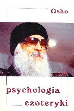 Rajneesh Osho - Psychologia ezoteryki - 212-cov.jpg
