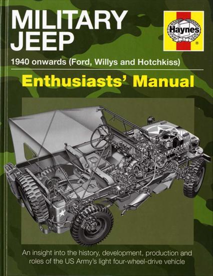 World War II3 - Pat Ware - Military Jeep, 1940 onwards Ford, Willys and Hotchkiss, Enthusiasts Manual 2010.jpg