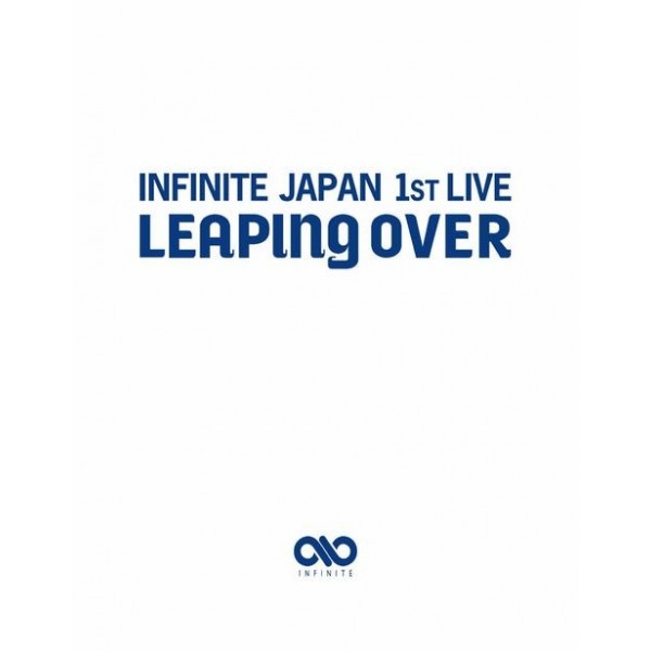 DVD Infinite Japan 1st Live Leaping Over - Infinite_Infinite Japan 1st Live Leaping Over.jpg