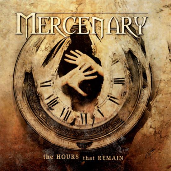 Mercenary - 2006 - Hours that remain - Hours that remain.jpg
