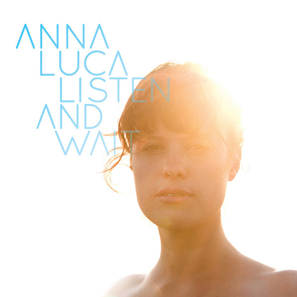 Anna Luca - Listen and Wait 2012 - Cover.jpg