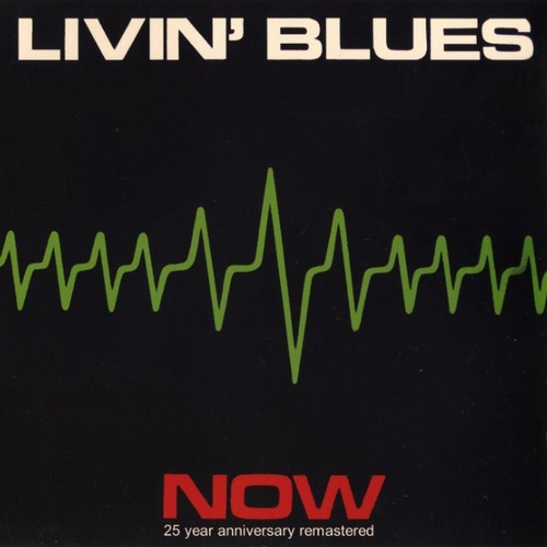 Livin Blues -  Now 1987 - cover.jpg