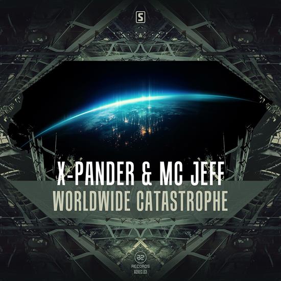 X-Pander_And_MC_J... - 00-x-pander_and_mc_jeff_-_worldwide_catastrophe-a2rec153-web-2017-srg.jpg