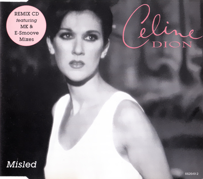 Celine Dion - 1995 - Misled Remix CD CD-MAXI - Celine Dion - 1995 - Misled Remix CD CD-MAXI.jpeg