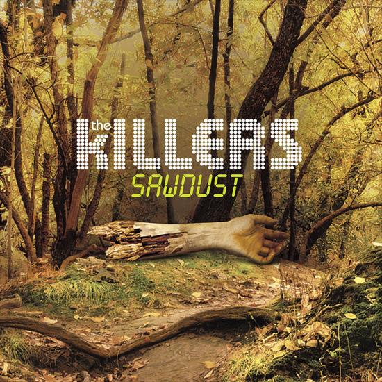 The Killers - Sawdust 2007 - The Killers - Sawdust 2007.jpg