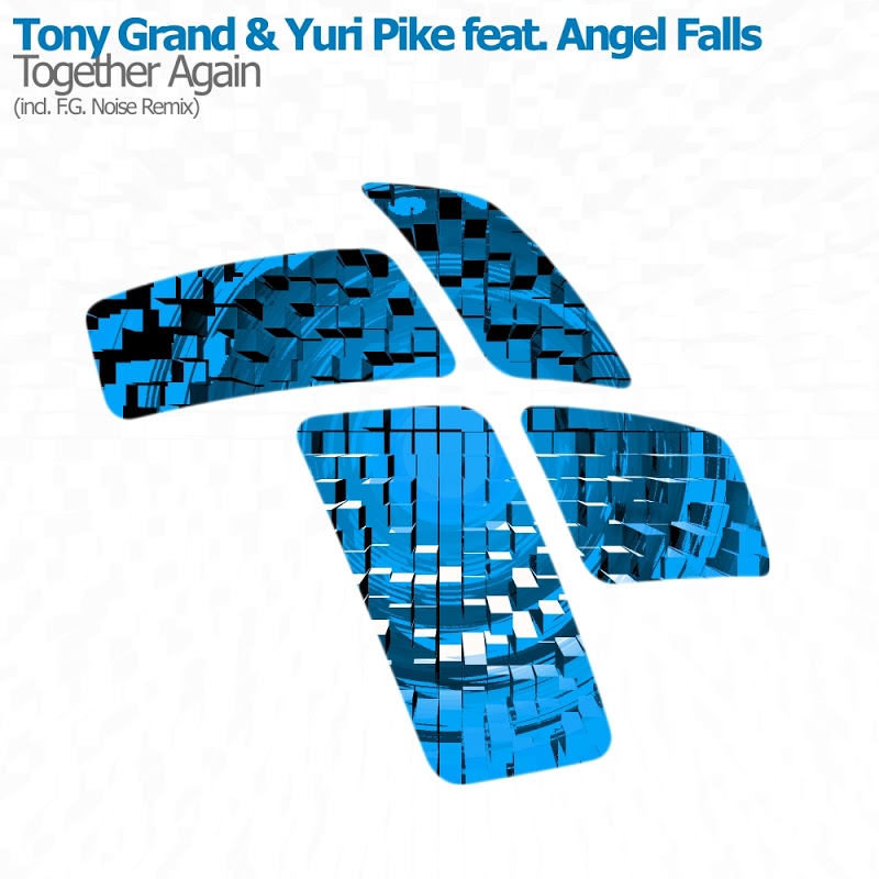 Tony_Grand_And_Yuri_Pike_feat_Angel_F... - 00-tony_grand_and_yuri_pike_feat_angel...falls-together_again-entrm064-web-2017.jpg
