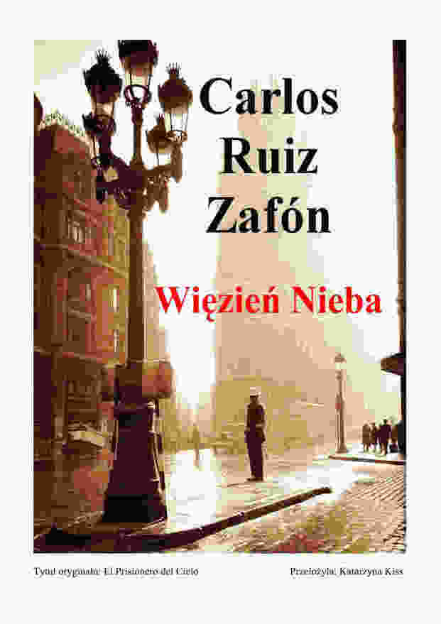 Covers - Wiezien nieba - Carlos Ruiz Zafon_3.jpeg