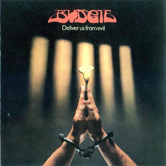 krronostaj - Budgie - 1982-Deliver Us from Evil.jpg