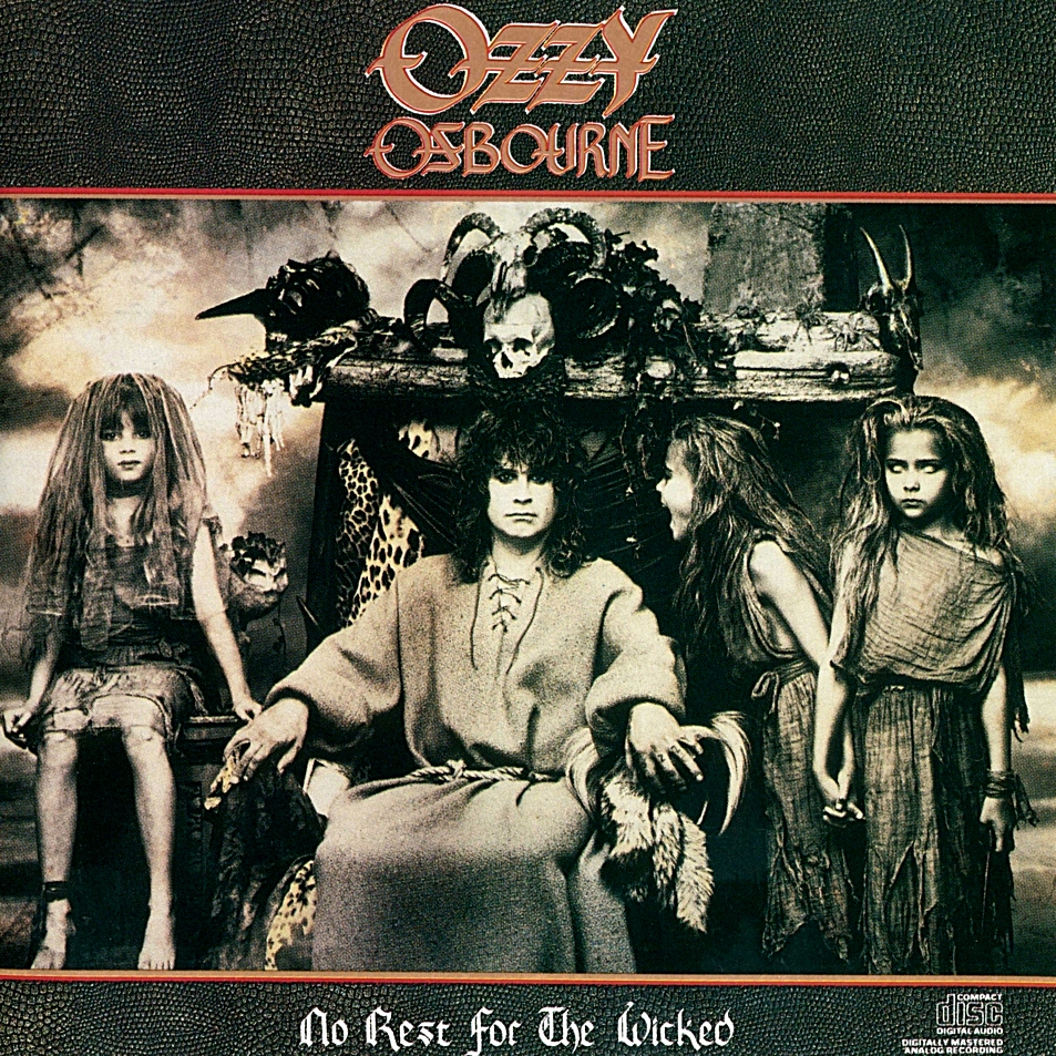 Ozzy Osbourne - 1988  No Rest For The Wicked - Album  Ozzy Osbourne - No Rest For The Wicked front.jpg