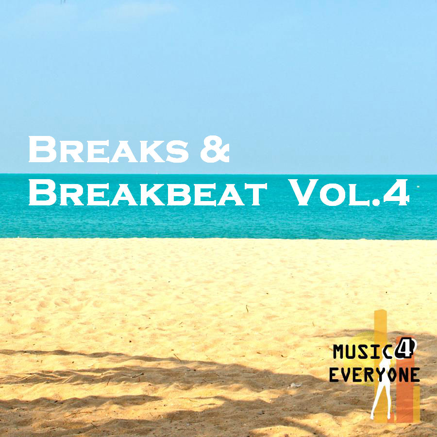 Breaks Breakbeat Vol 4 - VA - Music For Everyone - Breaks  Breakbeat Vol.4.jpg